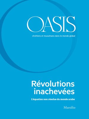 cover image of Oasis n. 31, Révolutions inachevées